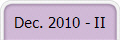 Dec. 2010 - II